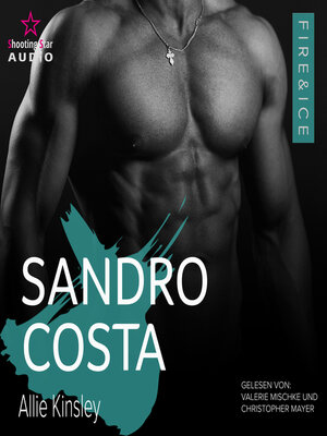cover image of Sandro Costa--Fire&Ice, Band 21 (ungekürzt)